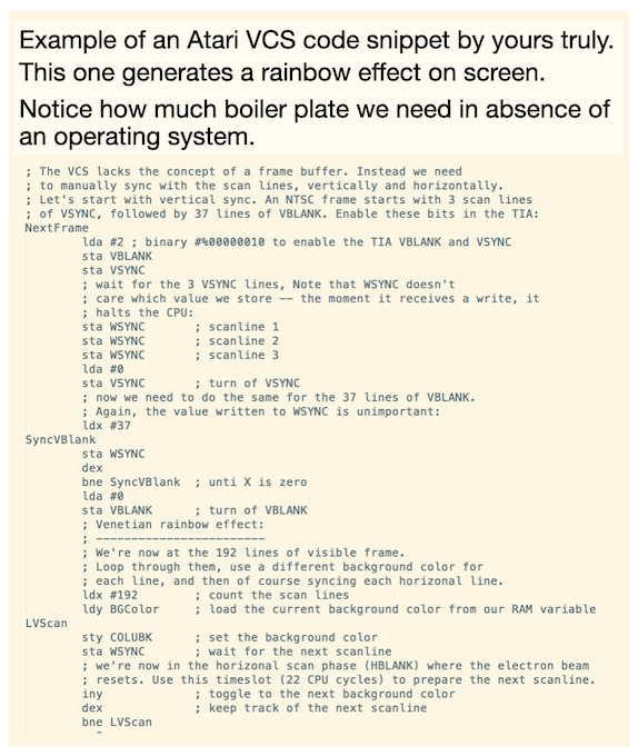 Example of an Atari VCS code snippet, 6502 assembly.